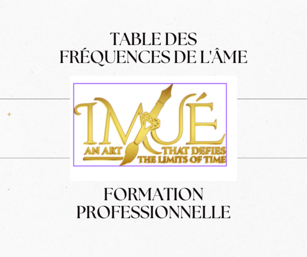 FORMATION PROFESSIONNELLE : TABLE DES FRÉQUENCES DE L'ÂME BY NETER OSIIRÊ